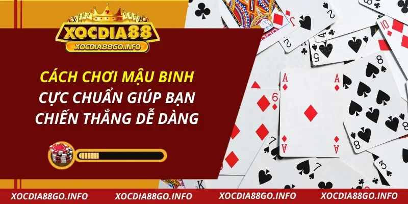 Cách Chơi Mậu Binh